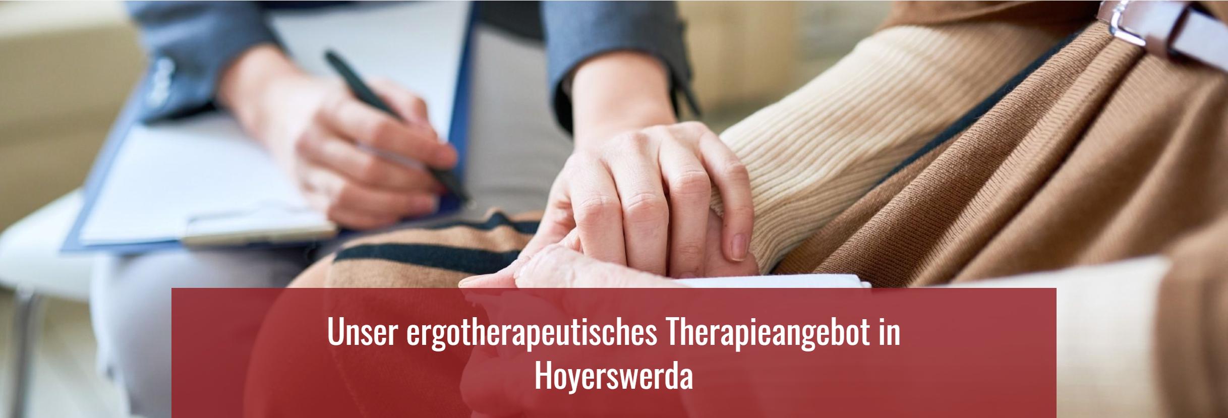 Unser ergotherapeutisches Therapieangebot in Hoyerswerda